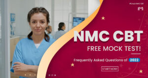 NMC CBT Free Mock Test-Frequently Asked Questions of 2022
