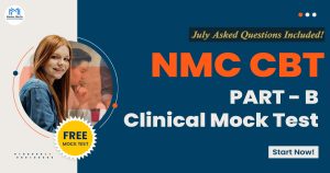 NMC CBT PART B Clinical Mock Test