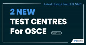 Two NEW TEST CENTRES for OSCE