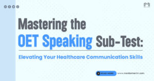 Mastering the OET Speaking Sub Test: